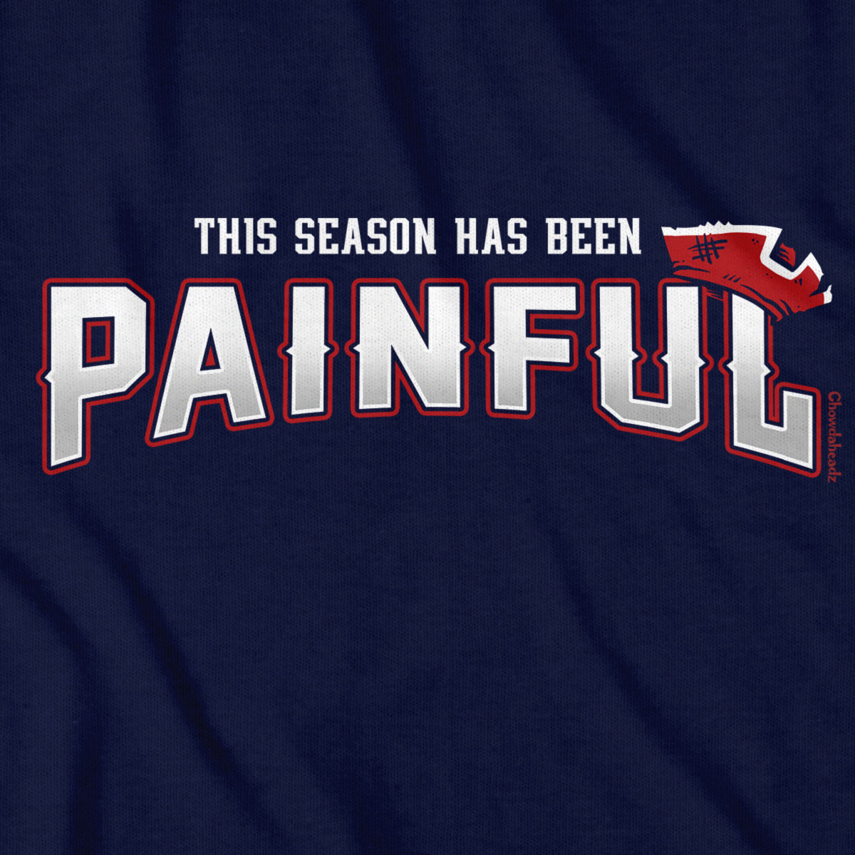 Painful Season New England Football T-Shirt