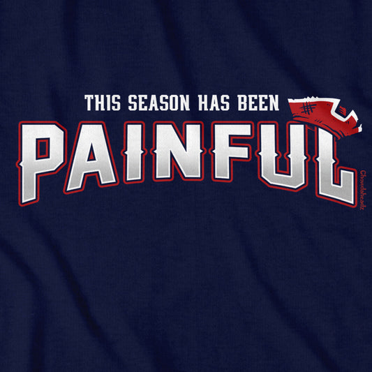 Painful Season New England Football T-Shirt