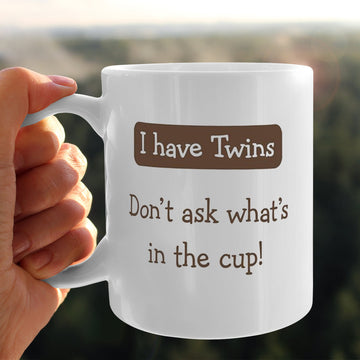 Creative Ideas For Mother's Day - Have Twins - Mug - Qttrendycustom