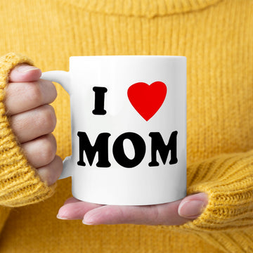 Best Gift For Mother - I Love MOM - Mug - Qttrendycustom