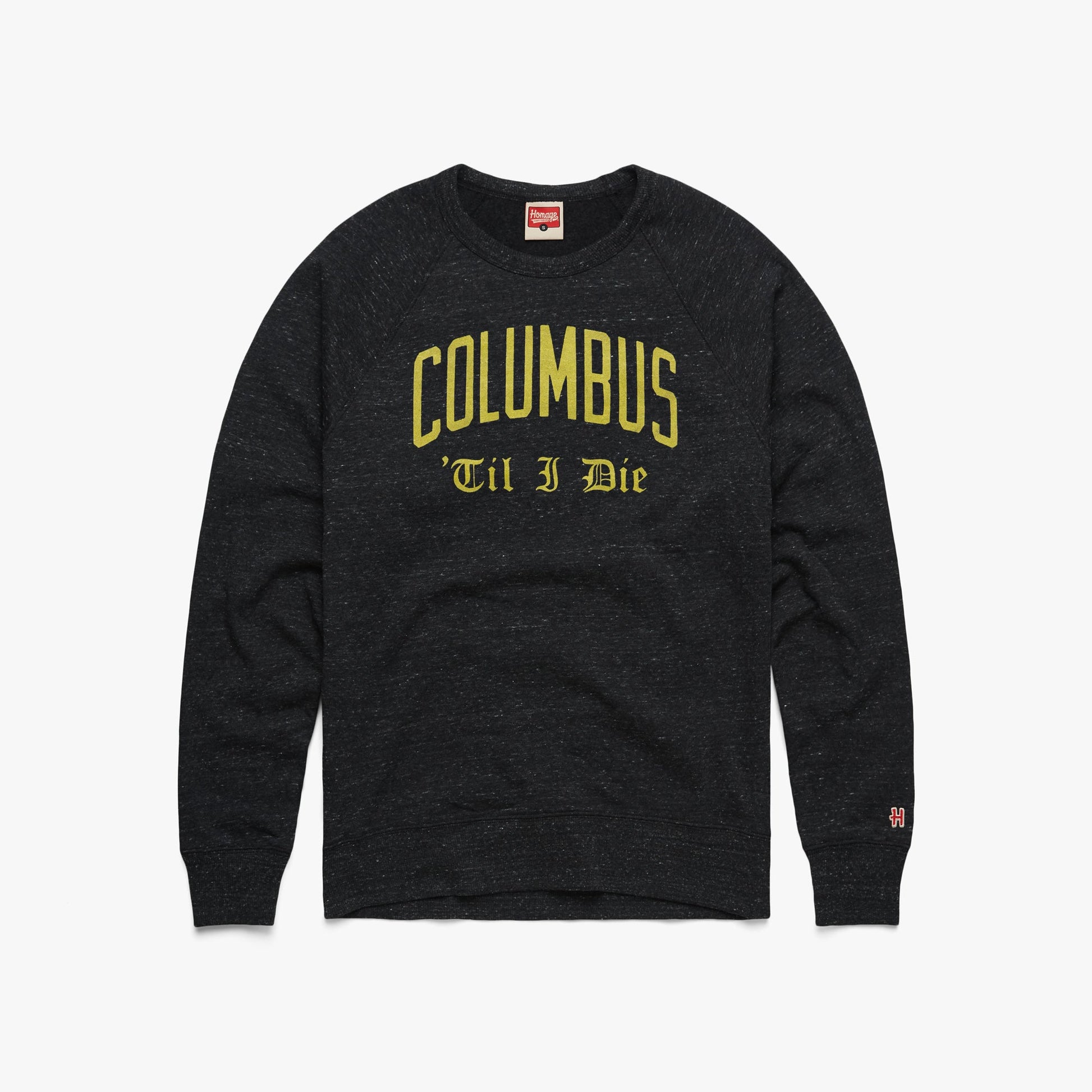 Columbus 'Til I Die Crewneck