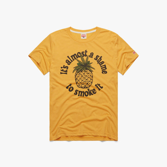 It's Almost A Shame To Smoke It