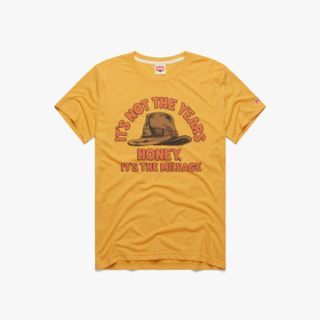 It's Not The Years Honey, It's The Mileage