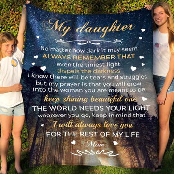 Gift For Daughter From Mom- Keep Shining Beautiful One - Blanket - Qttrendycustom
