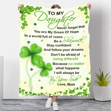 Gifts for Daughter From Mom - You Are My Shamrock - Blanket - Qttrendycustom