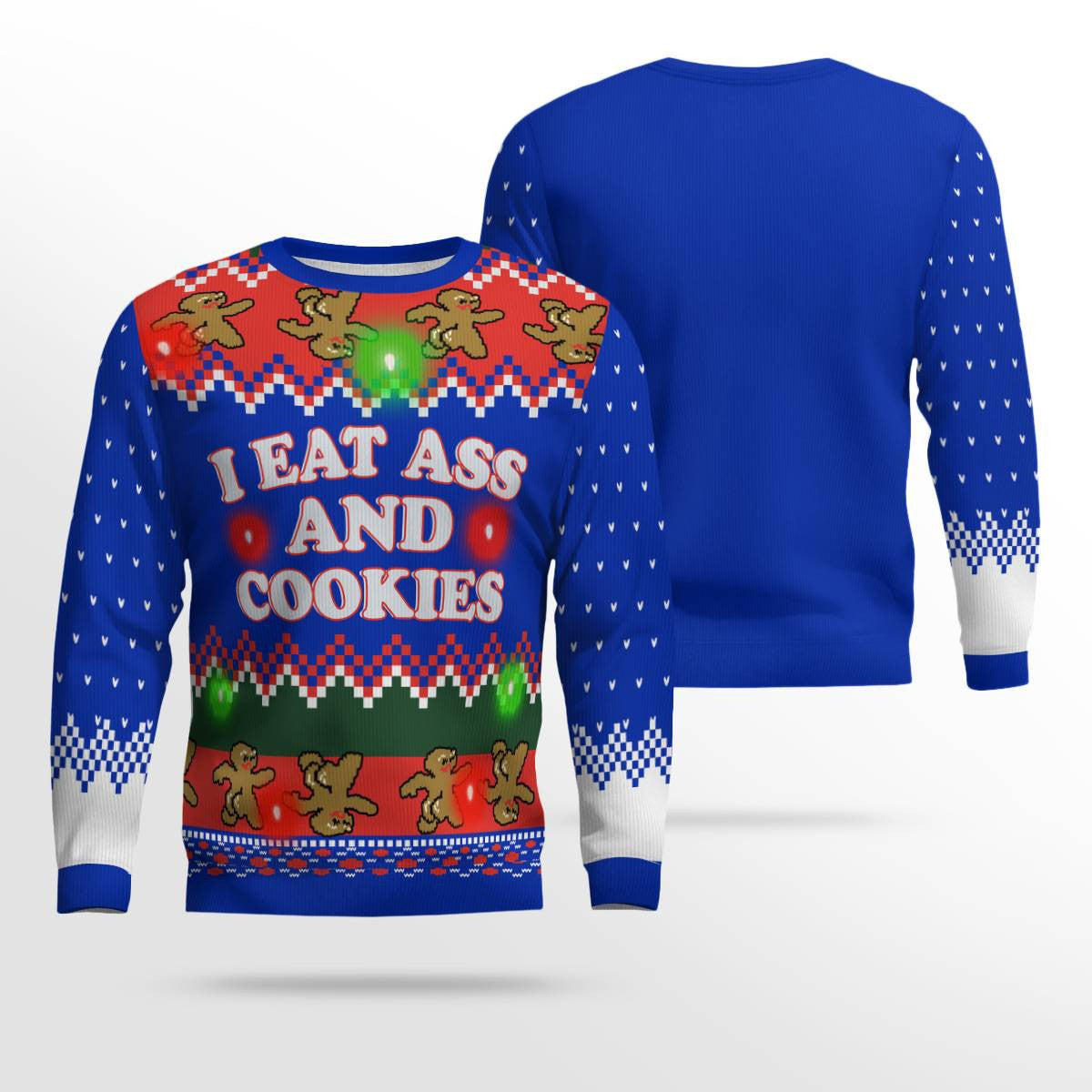 I Eat Ass and Cookies Ugly Christmas Sweater Blue – Moonbestprint