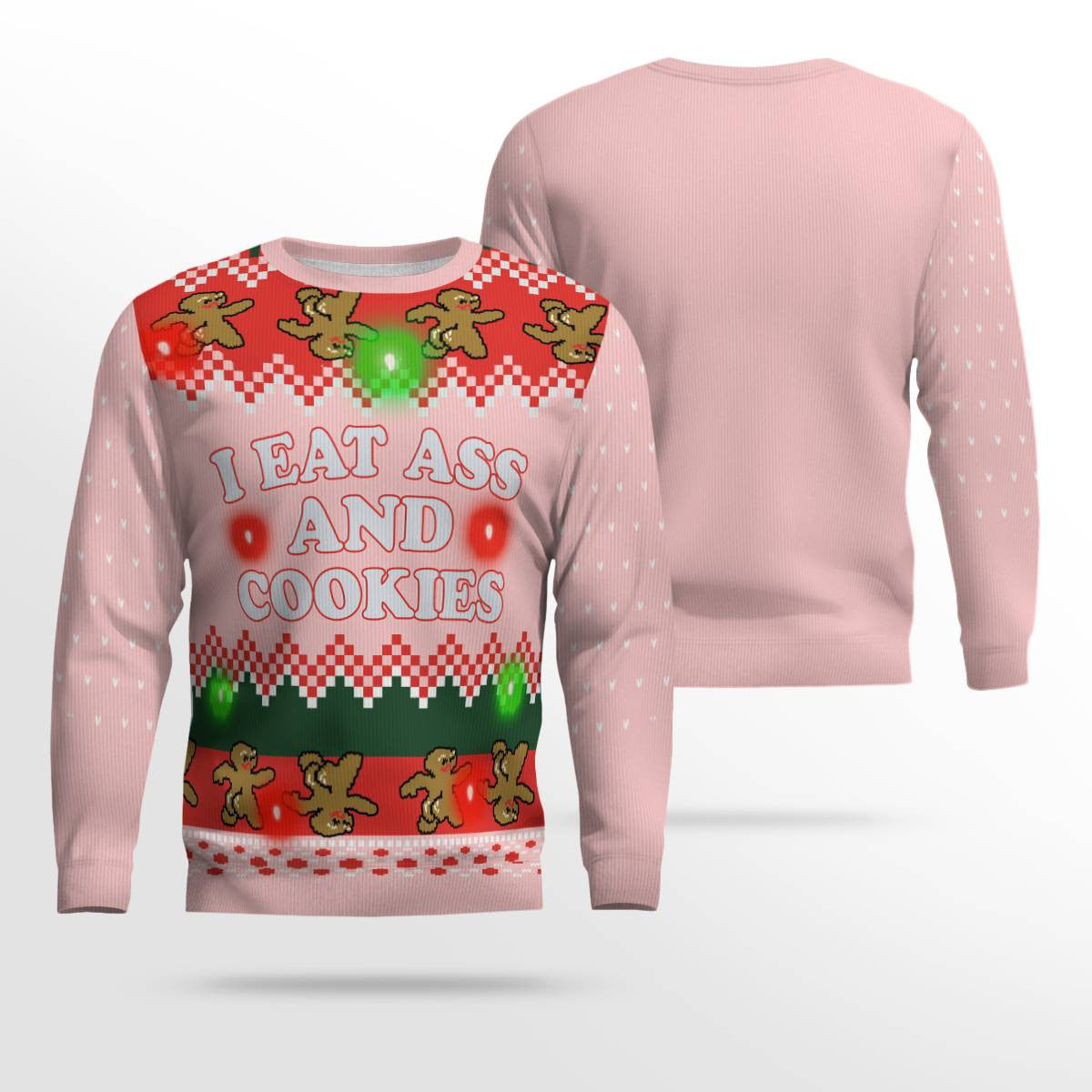 I Eat Ass and Cookies Ugly Christmas Sweater Powder Pink – Moonbestprint