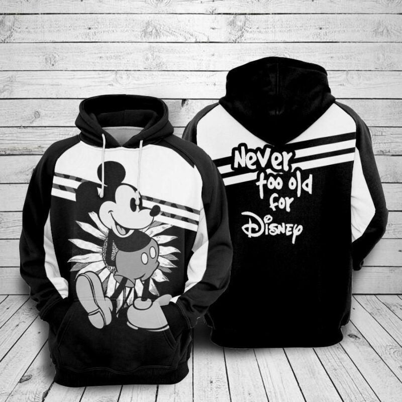 Mickey Mouse Black Never Too Old For Disney Over Print 3d Hoodie Zip Hoodie Moonbestprint