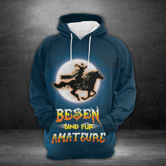 Halloween Hoodie Witch Hoodie Besen Sind Fur Amateur Broomstick Is For Amateur Horse 3d Hoodie Zip Hoodie Moonbestprint