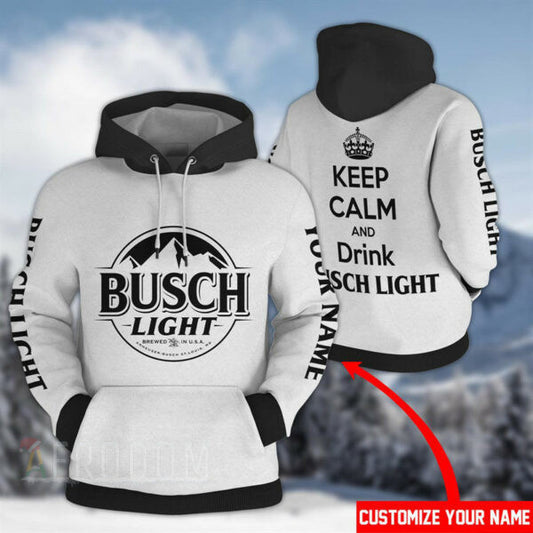 Personalized Keep Calm And Drink Busch Light Hoodie, Gift For Fan 3d All Over Print Shirt Hoodie 2842 Moonbestprint