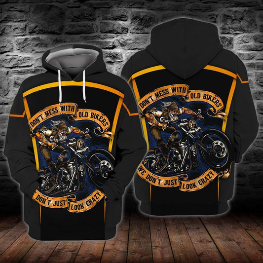 Old Biker Do Not Mess With Old Bikers Do Not Just Look Crazy For Men And Women 3d Hoodie Zip Hoodie Moonbestprint