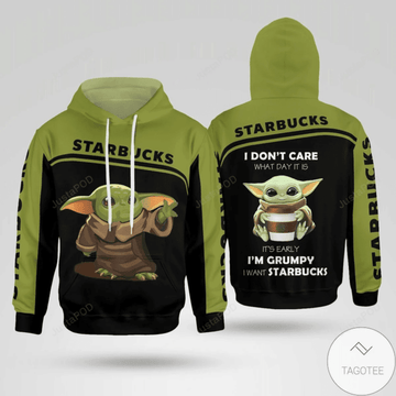 Starbucks I Don?t Care What Day It Is Baby Yoda 3d All Over Print Hoodie, Zip-up Hoodie Moonbestprint