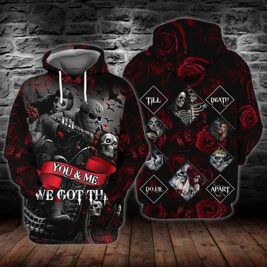 You And Me We Got This Till Death Do Us Apart For Men And Women 3d Hoodie Zip Hoodie Moonbestprint