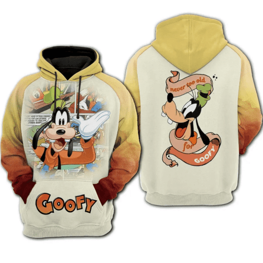 Goofy Dog Mickey Mouse Disney Never Too Old 502 Fan Gift Stylist Unisex Cartoon Graphic Outfits Aop Hoodie 1309 Moonbestprint