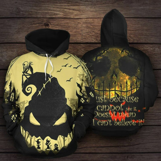Oogie Boogie Nightmare Before Christmas Halloween Just Because Cannot See It Doesn't Mean I Can't Believe It Over Print 3d Hoodie Zip Hoodie Moonbestprint
