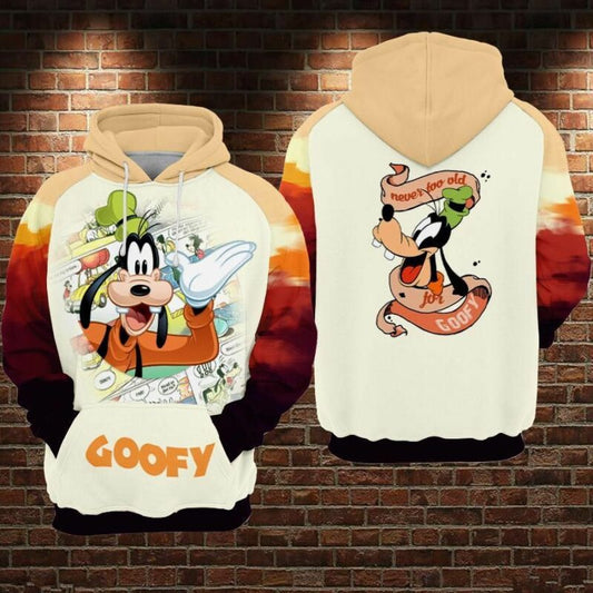 Goofy Never Too Old For Goofy Over Print 3d Hoodie Zip Hoodie Moonbestprint