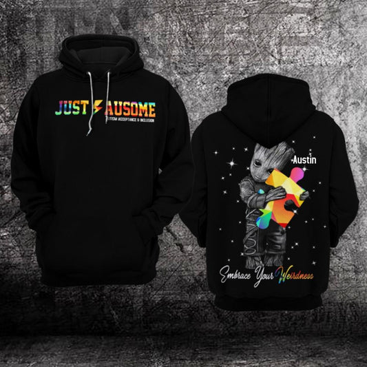 Autism Awareness Baby Groot, Just Ausome, Embrace Your Weirdness All Over Print Hoodie Moonbestprint