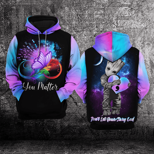 Suicide Awareness, Groot Suicide Awareness, You Matter Dont Let Your Story End All Over Print Hoodie Moonbestprint