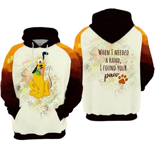 Pluto Movies Disney When I Needed A Hand I Found Your Paw Over Print 3d Hoodie Zip Hoodie Moonbestprint