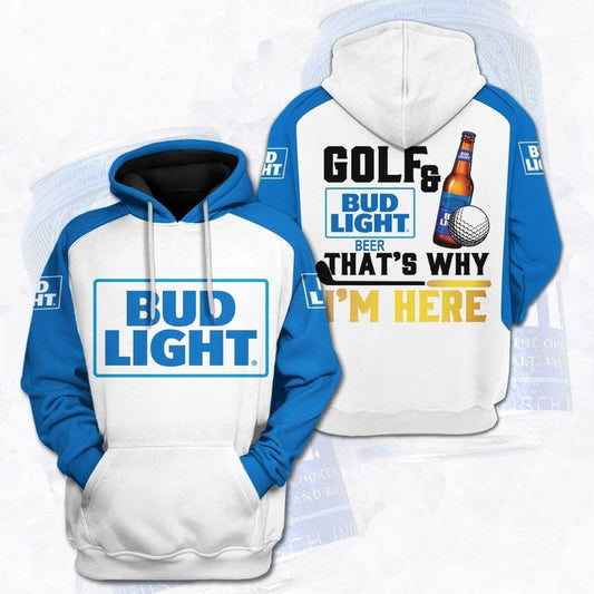 Bud Light Beer Fan Gift, Golf Lover Gift, Golf And Bud Light Beer That's Why I'm Here All Over Print Hoodie Moonbestprint