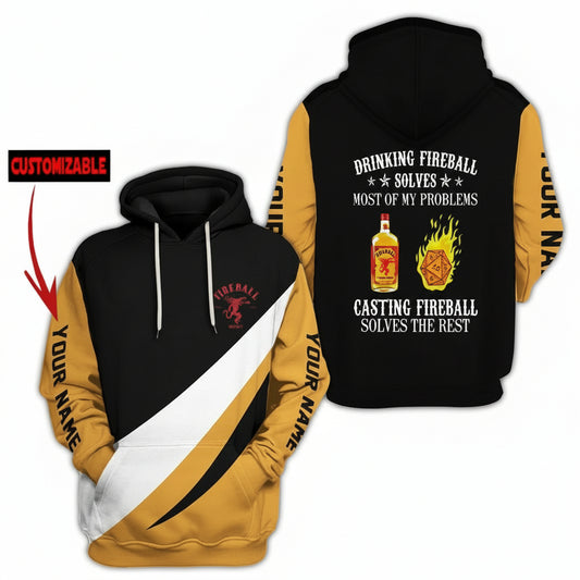 Fireball Whisky Personalized Hoodie, Drinking Fireball Solves Problems, Casting Fireball Solves The Rests Moonbestprint
