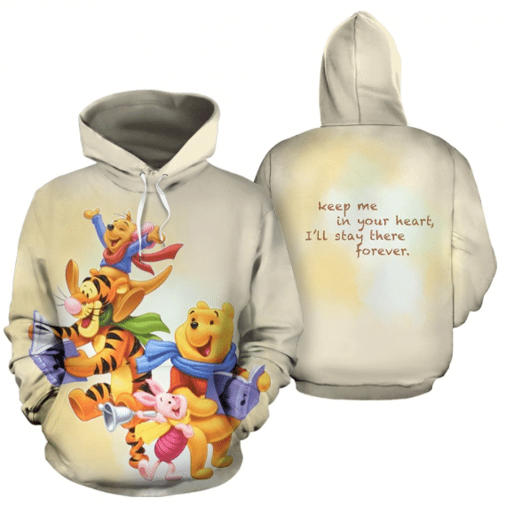 Winnie The Pooh Keep Me In Your Heart I Ll Stay Forever Unisex Hoodie Moonbestprint