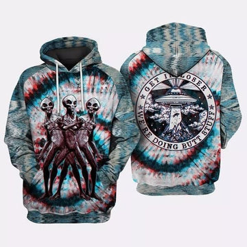 Get In Loser We Do Butt Sutff Here Psychedelic Alien Ufo 3d Hoodie Zip Hoodie Moonbestprint