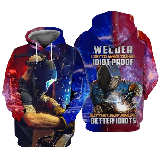 Welder Loves Welder I Try To Make Things Idiot Proof But They Keep Making Better Idiots For Men And Women 3d Hoodie Zip Hoodie Moonbestprint