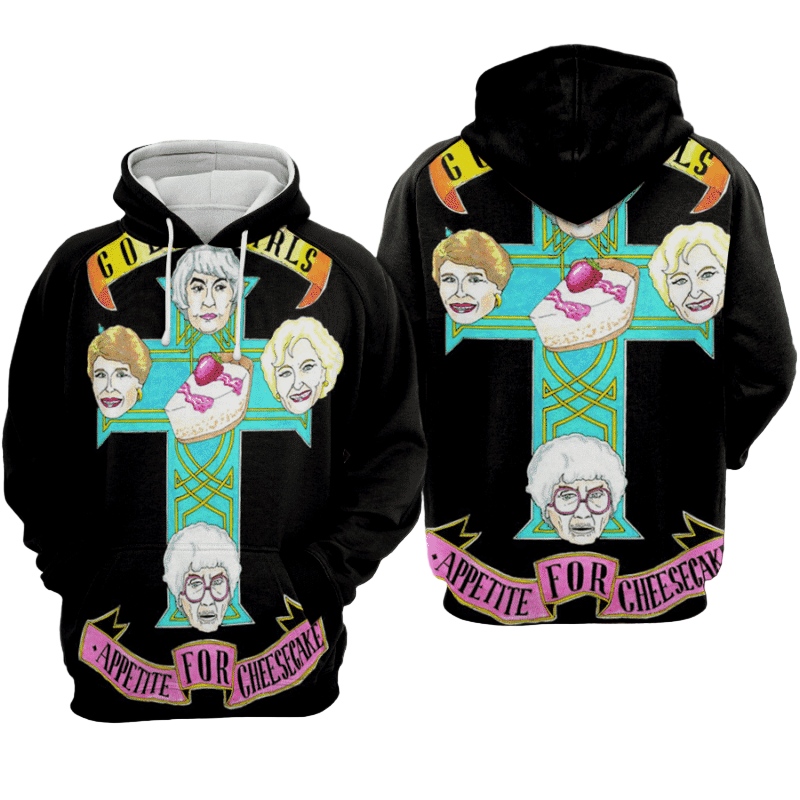 Golden Girls Appetite For Cheesecake Hoodie Zip Hoodie Moonbestprint