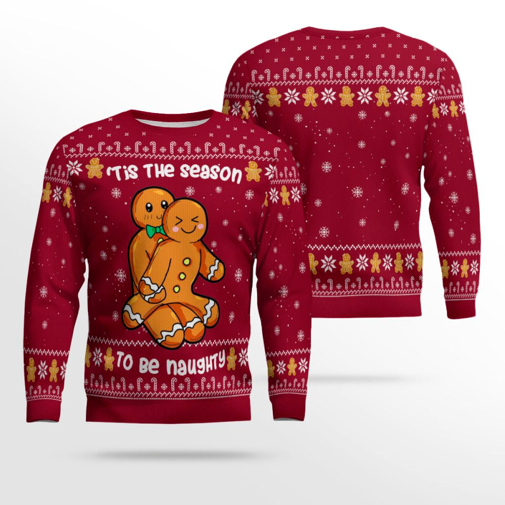 Gingerbread Tis The Season To Be Naughty Christmas Sweater Bungurdy – Moonbestprint