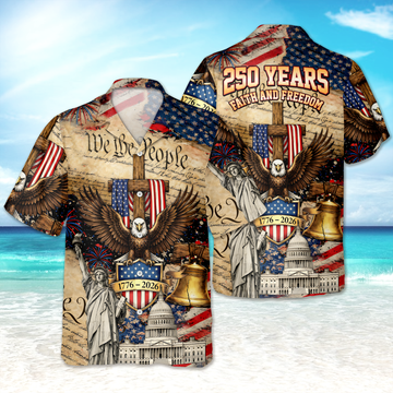We The People 250 Years Faith And Freedom Hawaiian Shirt America 250 Merchandise Patriotic Birthday Gifts – Moonbestprint