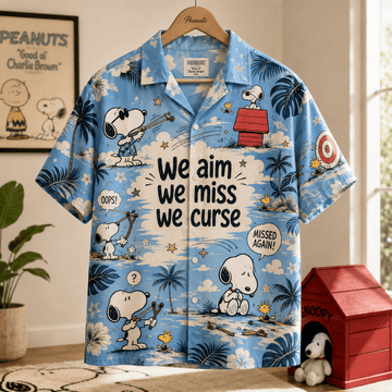 Snoopy We Aim, We Miss, We Curse Hawaiian Shirt