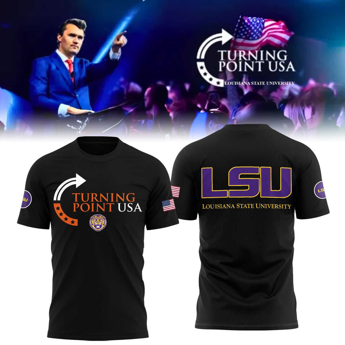 Limited Edition Louisiana State University x Turning Point USA Shirt Moonbestprint