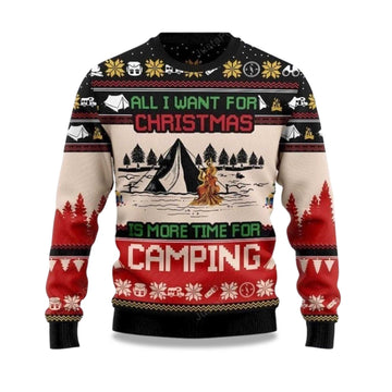 2026 All I Want For Christmas Is More Time For Camping Ugly Christmas Sweater Moonbestprint