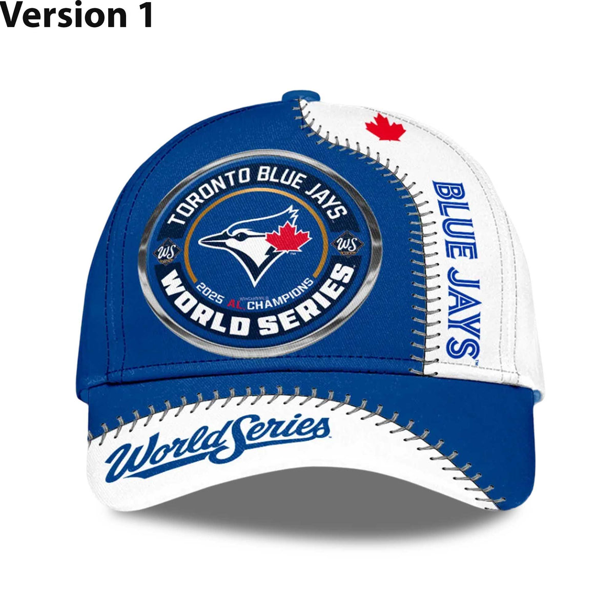 2025 Blue Jays World Series Classic Cap -Moonbestprint