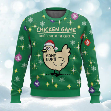 2026 Chicken Game Don't Look At The Chicken Ugly Christmas Sweater Moonbestprint