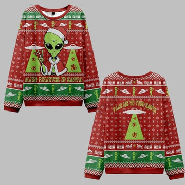 2025 Christmas Alien Believes in Santa Ugly Christmas Sweater – Moonbestprint