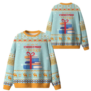 2025 Christmas All I Want For Christmas Is Books Ugly Sweater – Moonbestprint