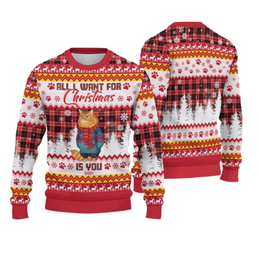 2026 Christmas Cat All I Want For Christmas Is You Ugly Sweatshirt - Moonbestprint