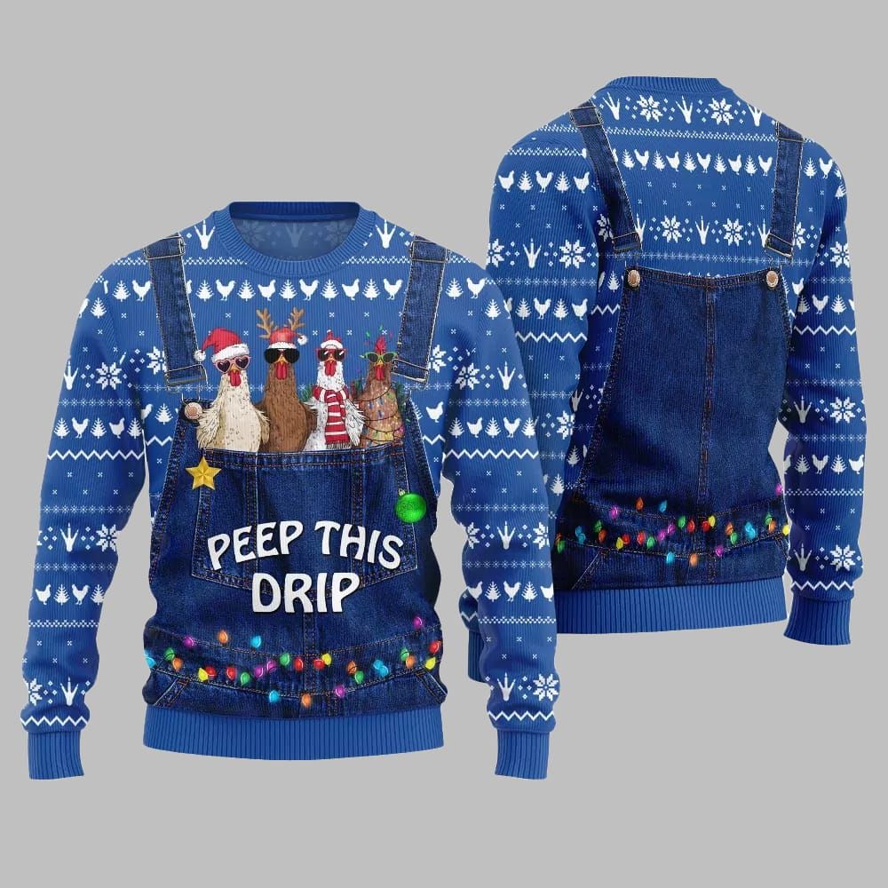 2026 Christmas Chicken Peep This Drip Ugly Christmas Sweater - Moonbestprint