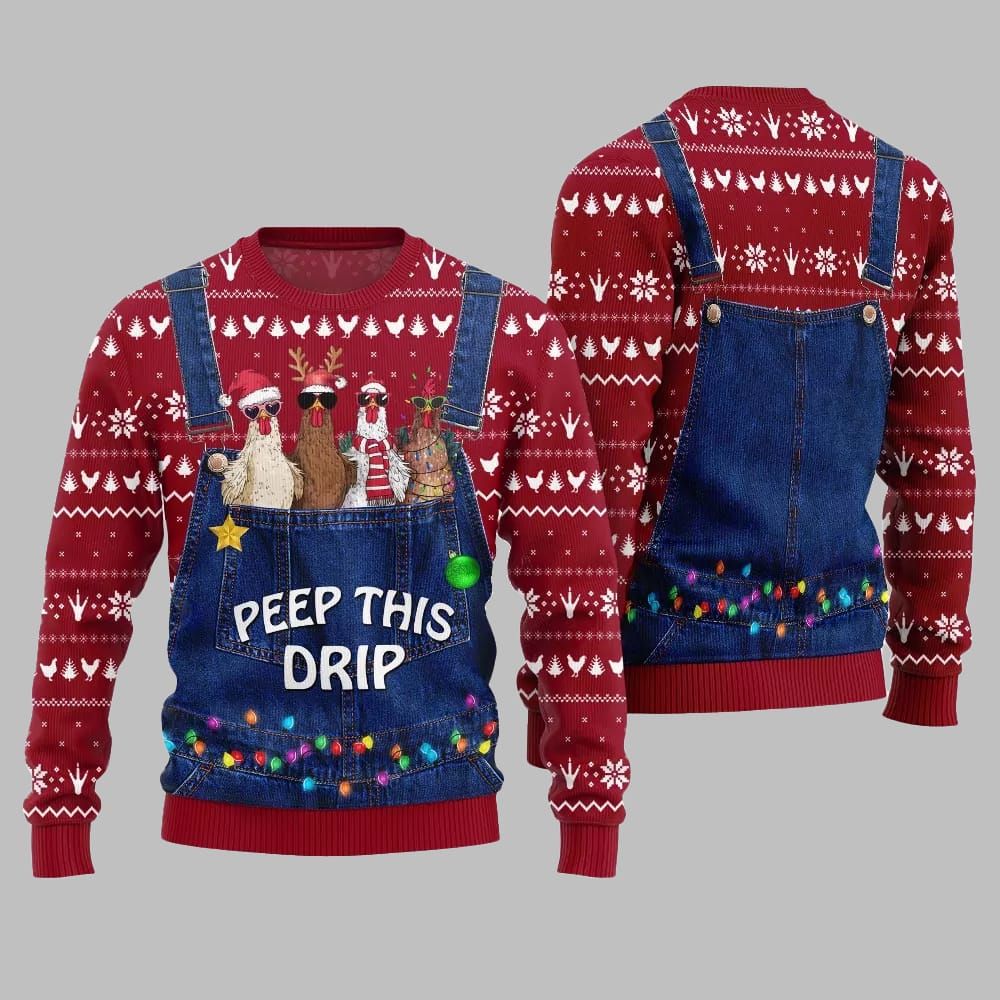 2026 Christmas Chicken Peep This Drip Ugly Christmas Sweater - Moonbestprint