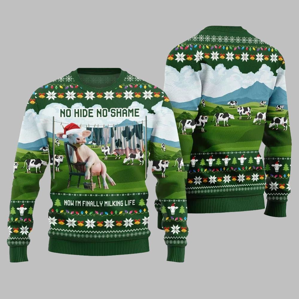 2026 Christmas Cow No Hide No Shame Now I'm Finally Miling Life Ugly Christmas Sweater - Moonbestprint
