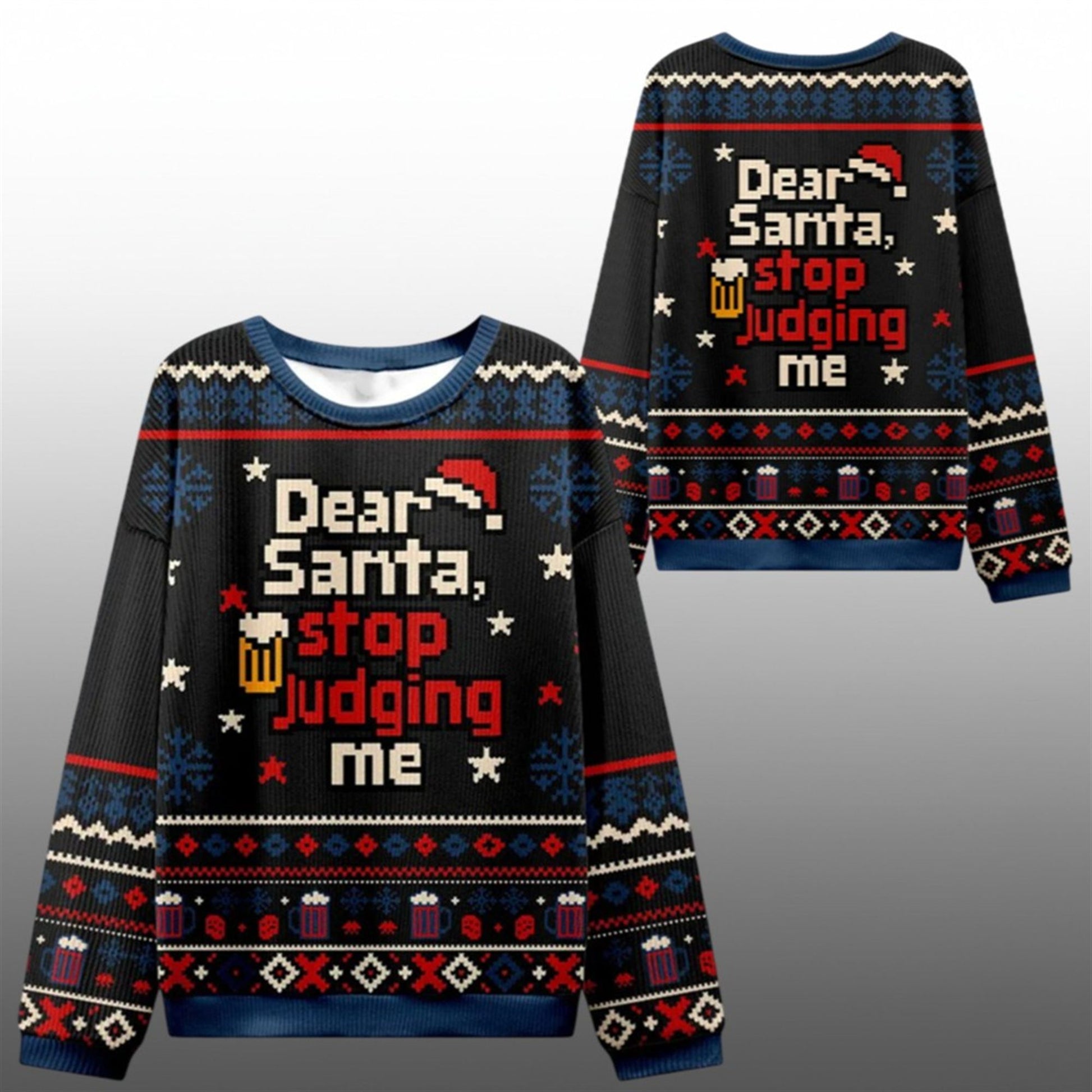 2026 Christmas Dear Santa Stop Judging Me Ugly Sweater - Moonbestprint