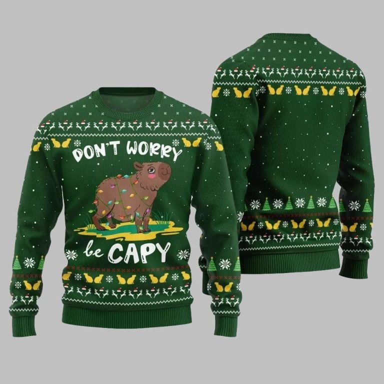 2025 Christmas Dont Worry Be Capy Ugly Christmas Sweater Green – Moonbestprint