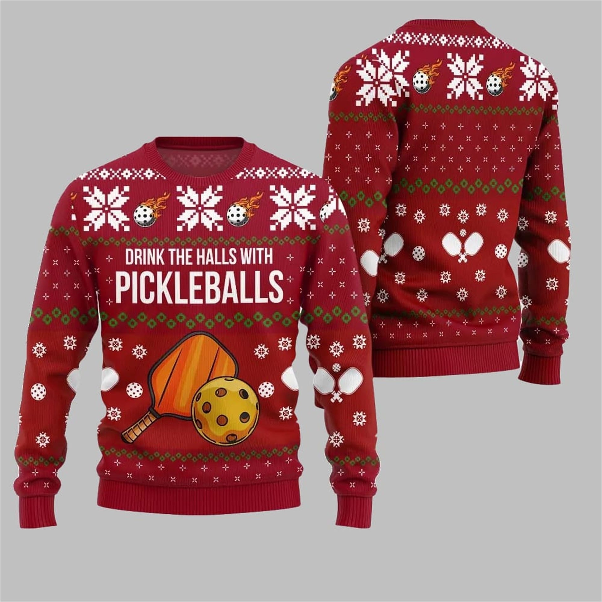 2026 Christmas Drink The Halls With Pickleballs Ugly Sweater - Moonbestprint