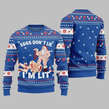 2026 Christmas Eggs Dont Lie Im Lit Naughty Ugly Christmas Sweater - Moonbestprint