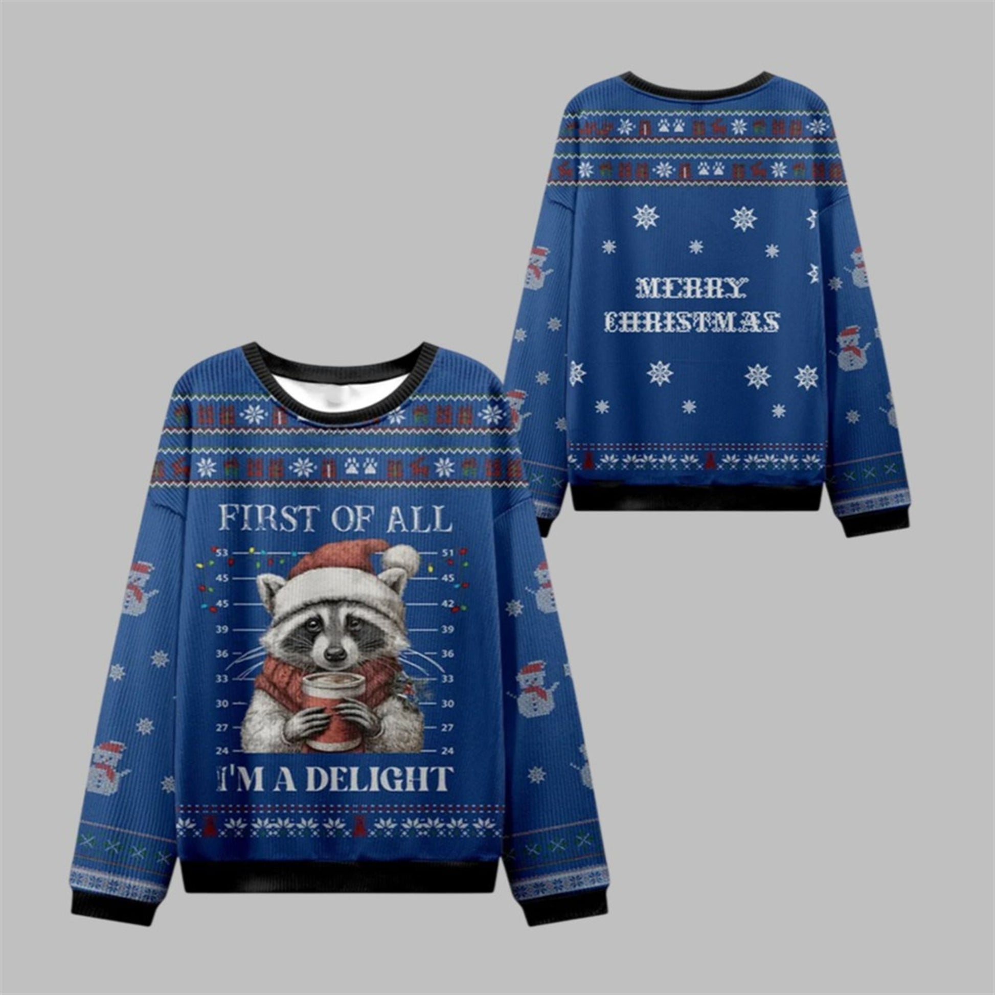 2026 Christmas First Of All I'm A Delight Ugly Sweater - Moonbestprint