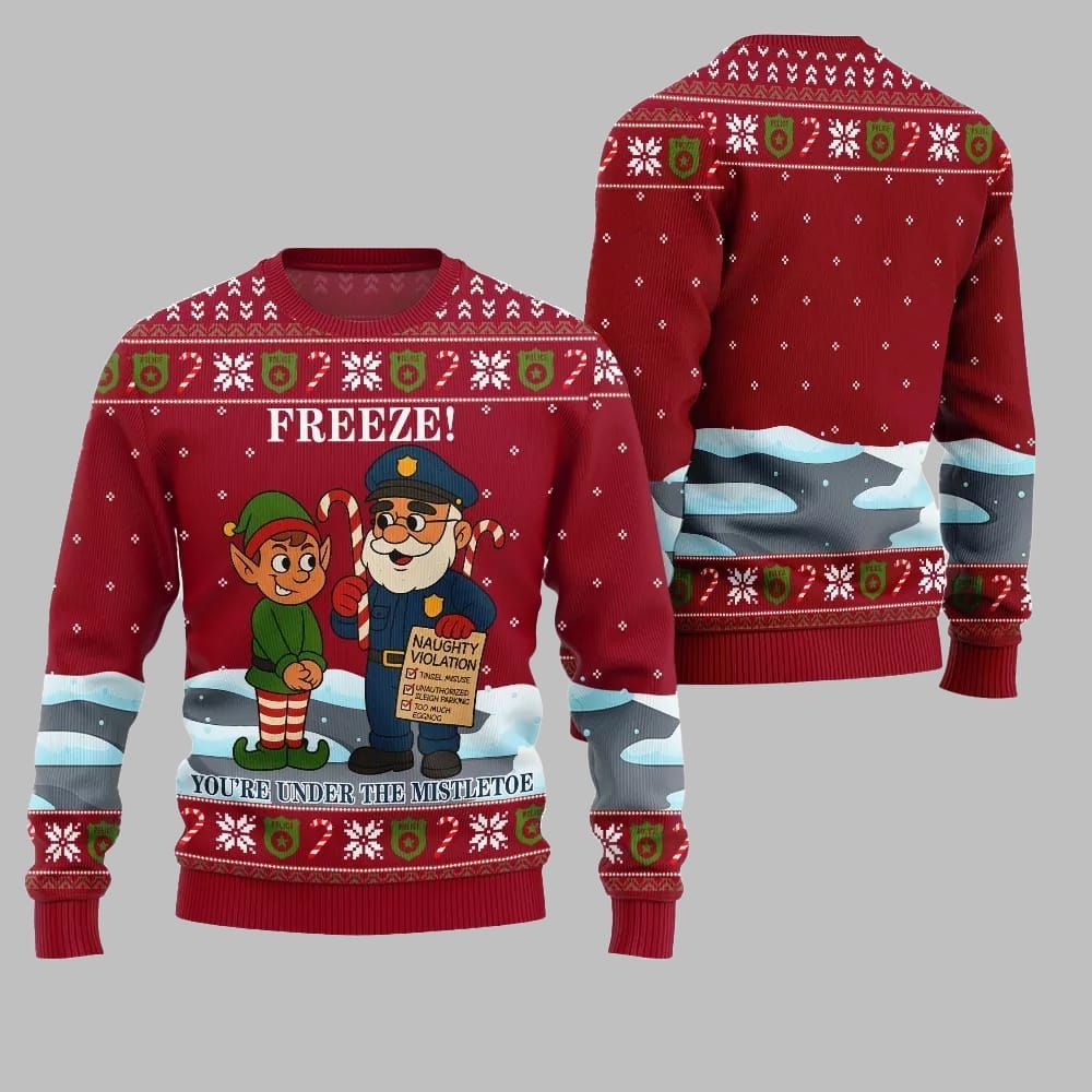 2026 Christmas Freeze Youre Under The Mistletoe Ugly Christmas Sweater - Moonbestprint