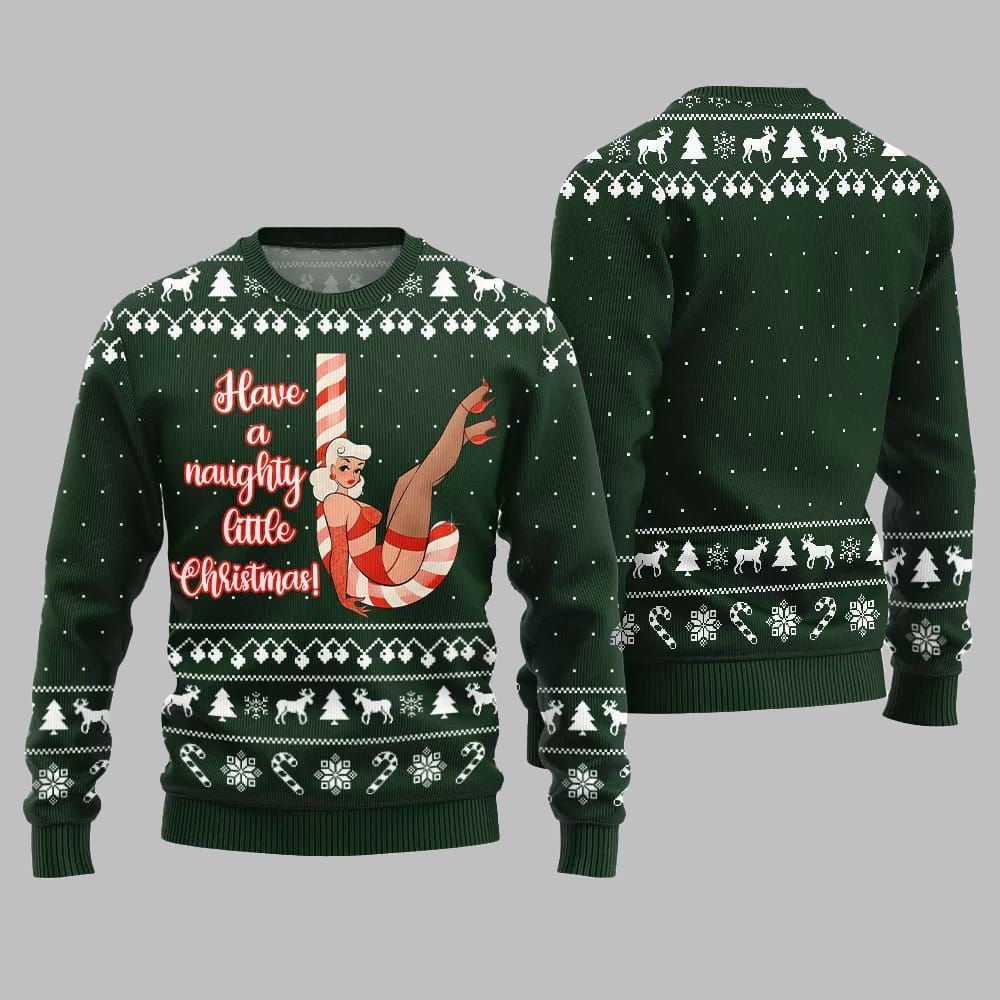 2026 Christmas Girl Candy Have A Naughty Little Christmas Ugly Christmas Sweater - Moonbestprint