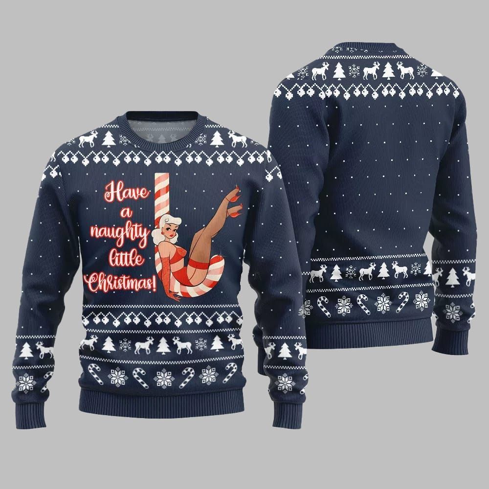 2026 Christmas Girl Candy Have A Naughty Little Christmas Ugly Christmas Sweater - Moonbestprint